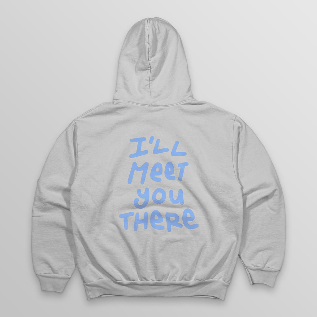 I'll Meet You There Hoodie - Cement