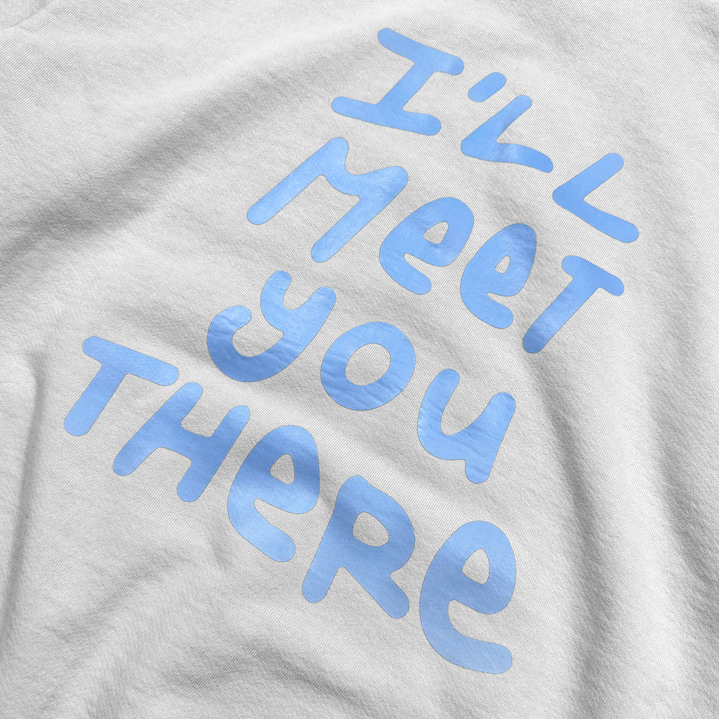I'll Meet You There Hoodie - Cement