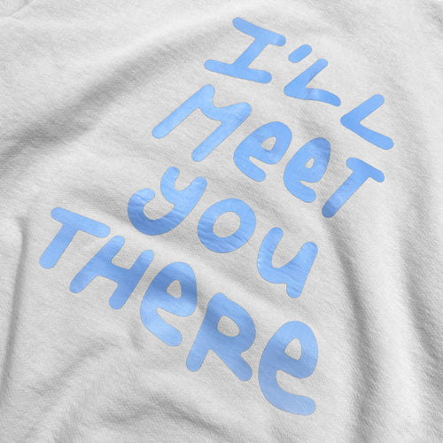 I'll Meet You There Hoodie - Cement